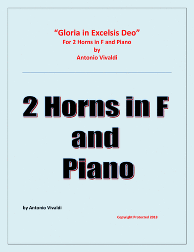 Gloria in Excelsis Deo  - for 2 Horns in F and Piano (arr. Raymond Fenech)