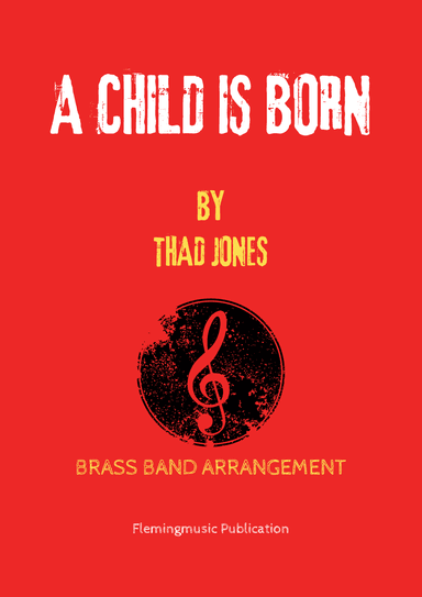 A Child Is Born (arr. John Fleming)