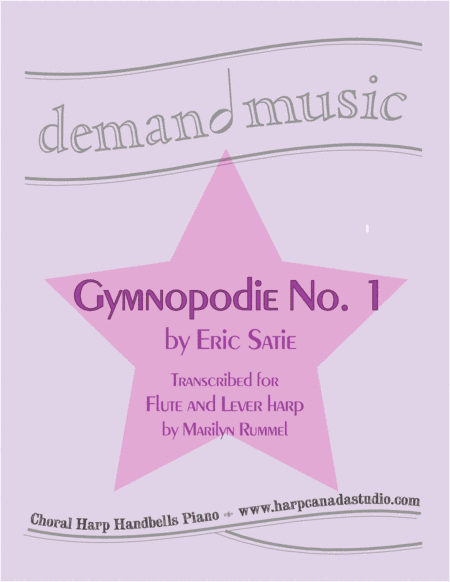 Gymnopodie No. 1 for Flute and Lever Harp (pour flûte & harpe celtique à leviers) (arr. Marilyn Rummel)