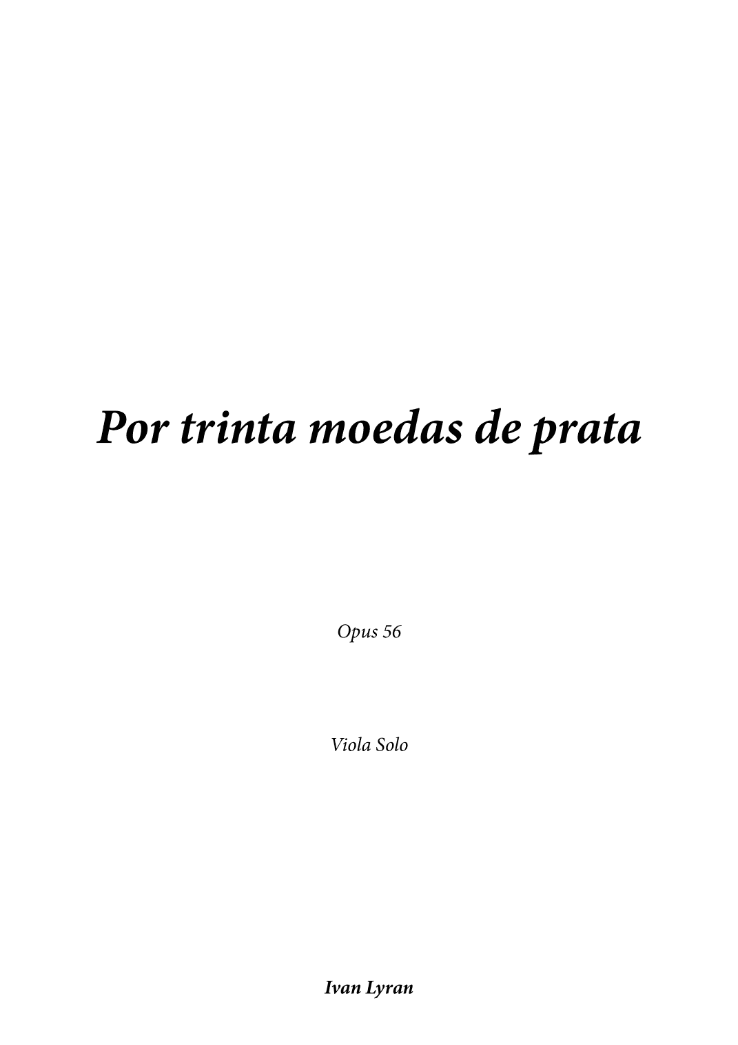 Por trinta moedas de prata Opus 56