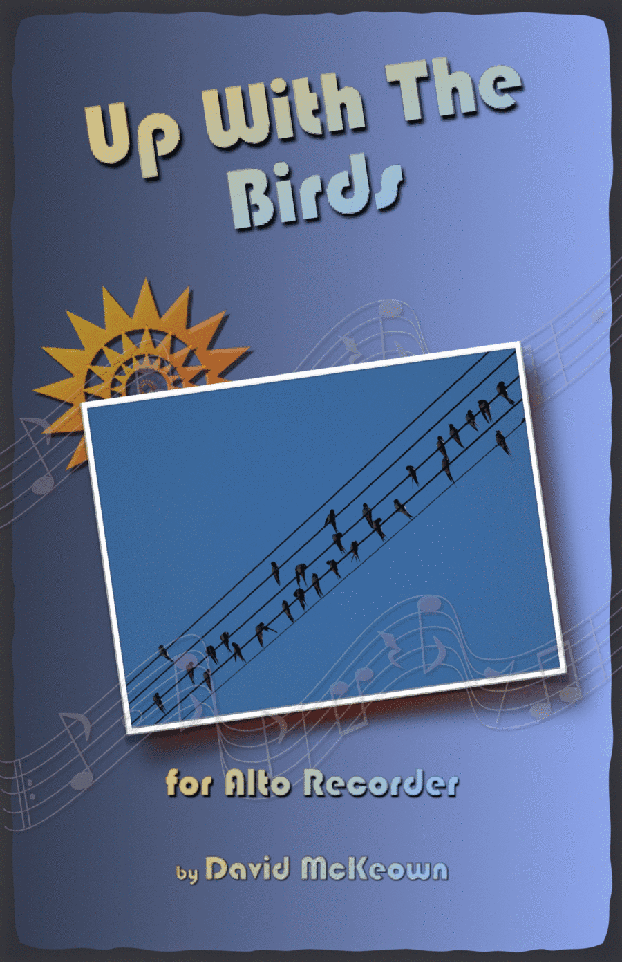 Up With The Birds, for Alto Recorder Duet