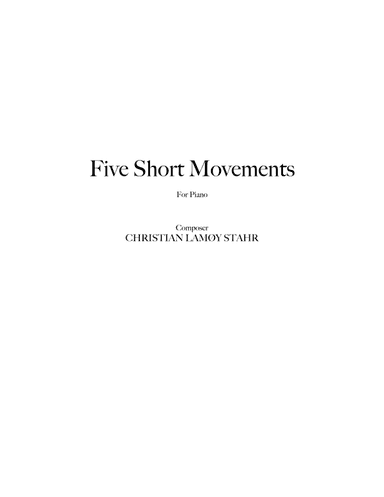Five short movements for Piano