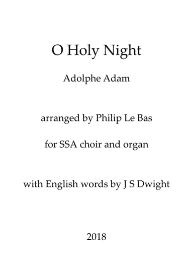 O Holy Night (for SSA choir and organ) (arr. Philip Le Bas)