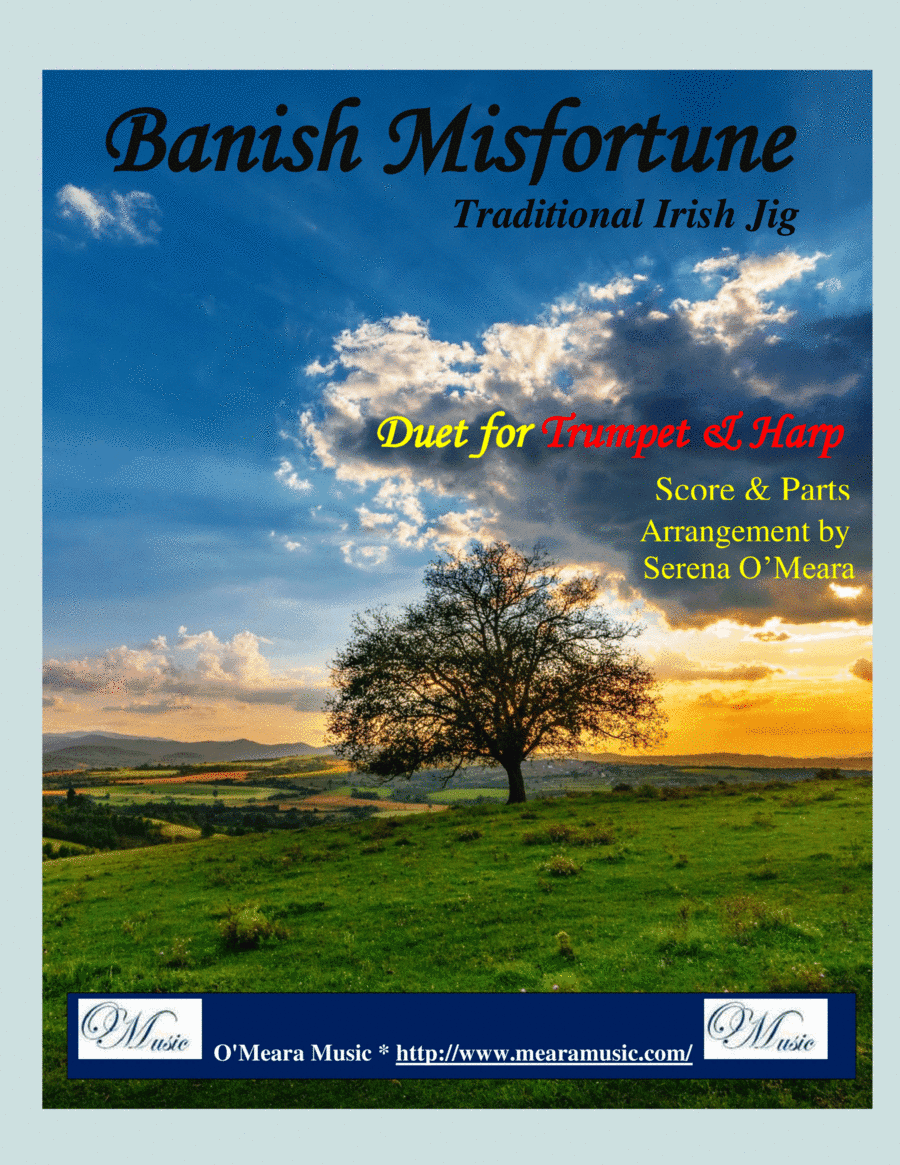 Banish Misfortune for Bb Trumpet & Harp (arr. Serena O’Meara)