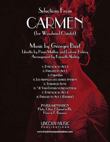 Bizet – Selections from CARMEN (for Woodwind Quintet) (arr. Kenneth Abeling)