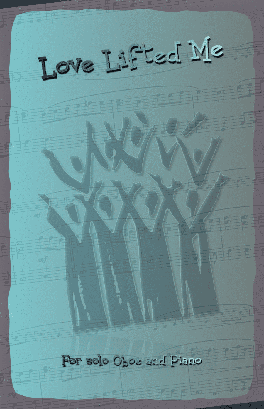 Love Lifted Me, Gospel Hymn for Oboe and Piano (arr. David McKeown)