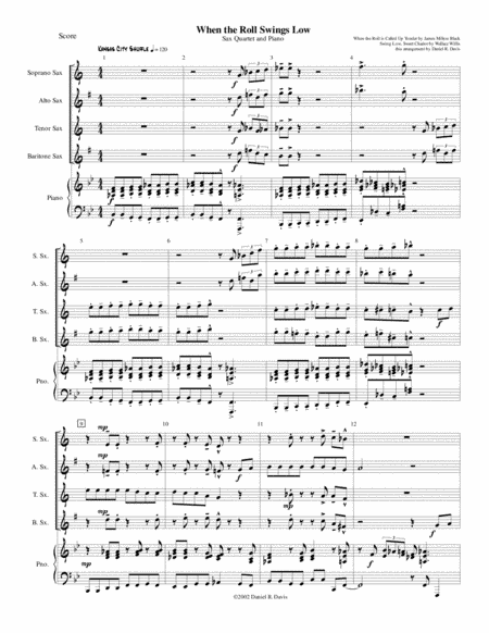 When the Roll Swings Low for Saxophone Quartet and Piano (arr. Daniel R Davis)