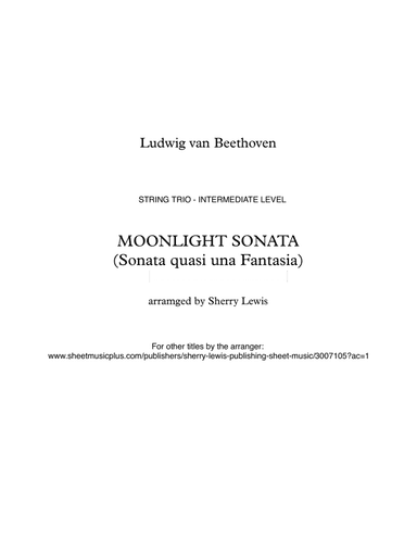 MOONLIGHT SONATA (Sonata quasi una Fantasia), Beethoven, String Trio, Intermediate Level for 2 violi (arr. Sherry Lewis Publishing)