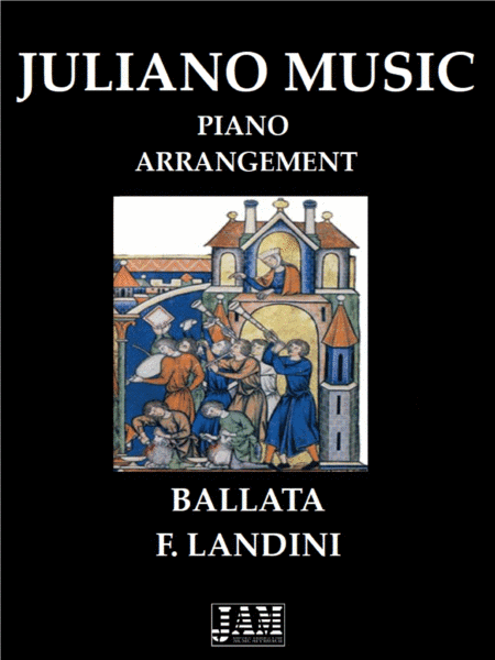 BALLATA (EASY PIANO ARRANGEMENT) - F. LANDINI (arr. Juliano Music)