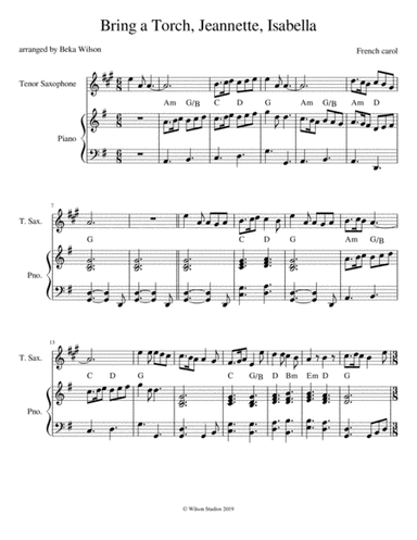 Bring a Torch, Jeannette, Isabella--tenor sax solo (arr. Beka Wilson)