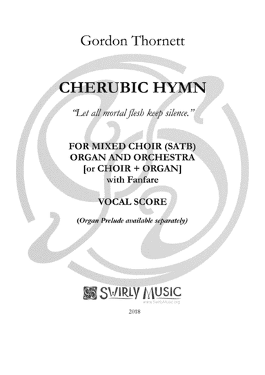 Prelude and Cherubic Hymn, incorporating "Let all mortal flesh keep silence"
