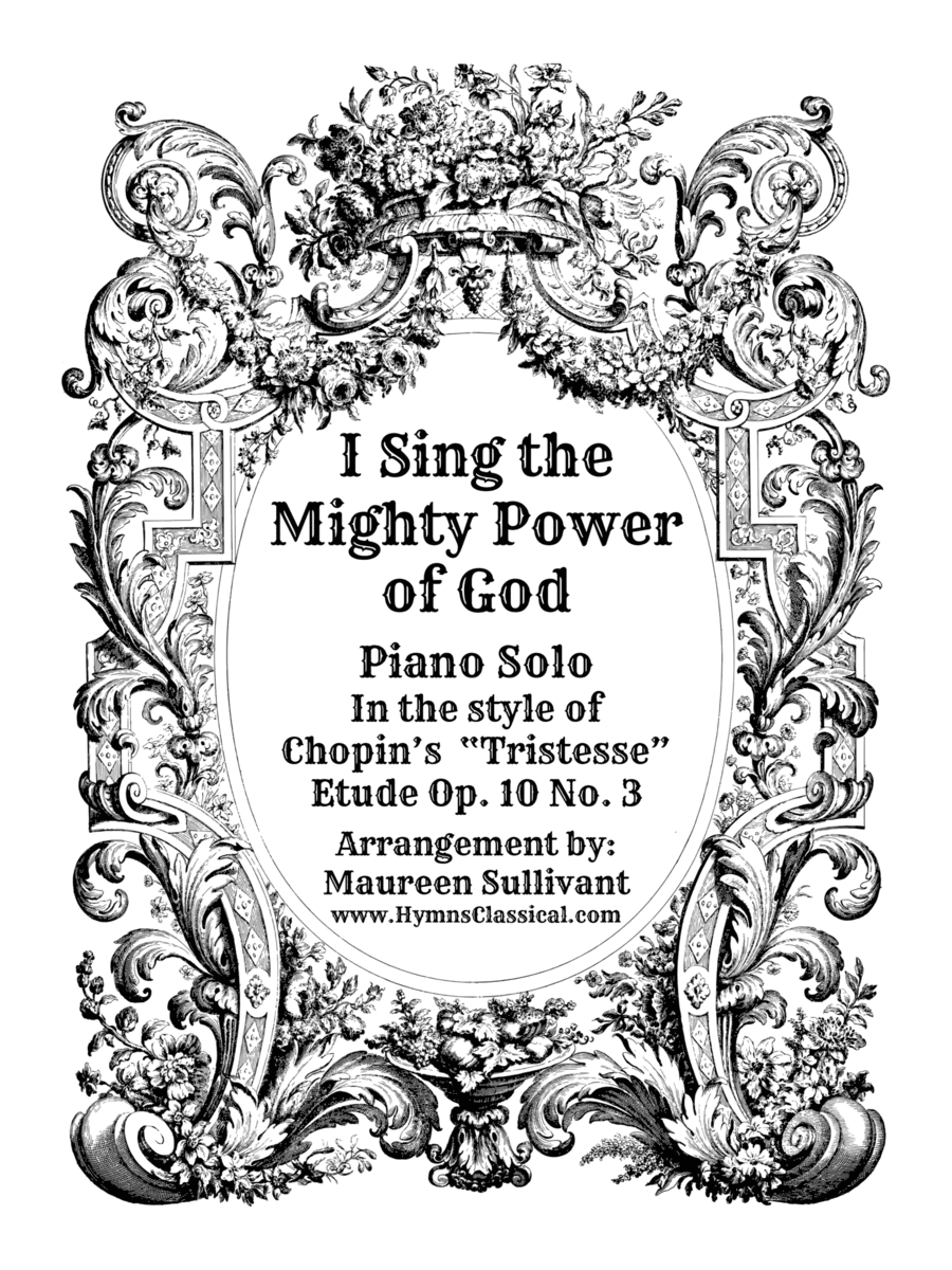 I Sing the Mighty Power of God (arr. Maureen Sullivant)