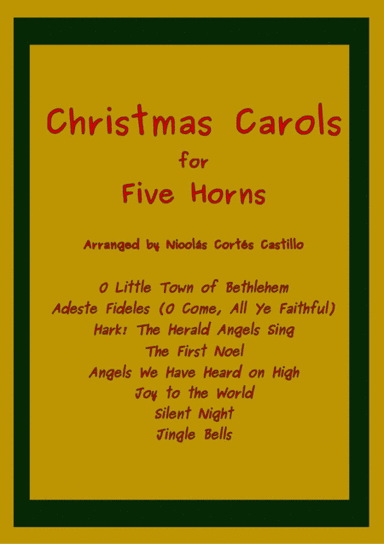 8 Christmas Carols for Horn Quintet (arr. Nicolás Cortés Castillo)
