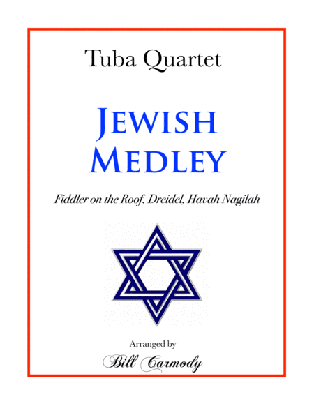 Jewish Medley (arr. Bill Carmody)