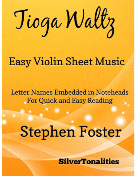 Tioga Waltz Easy Violin Sheet Music (arr. SilverTonalities)