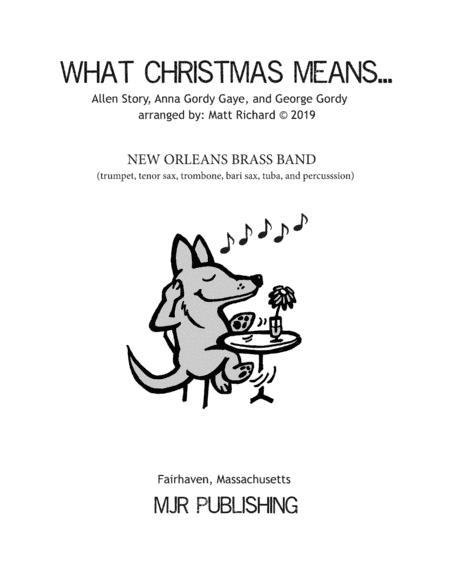 What Christmas Means To Me (arr. Matt Richard)