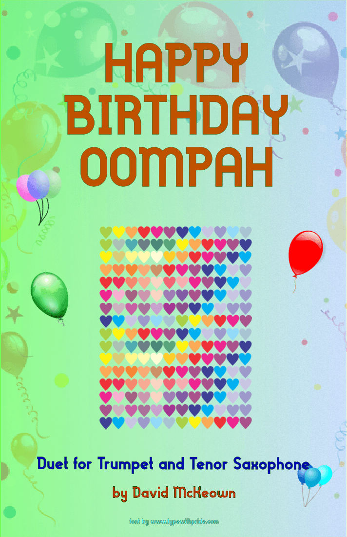 Happy Birthday Oompah, for Trumpet and Tenor Saxophone Duet (arr. David McKeown)