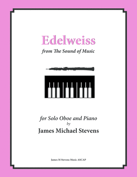 Edelweiss (arr. James Michael Stevens)