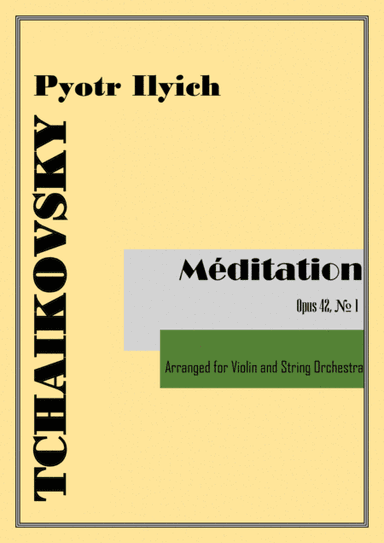 Meditation Op.42, No.1 (arr. for Violin and Strings) (arr. VioArrange)