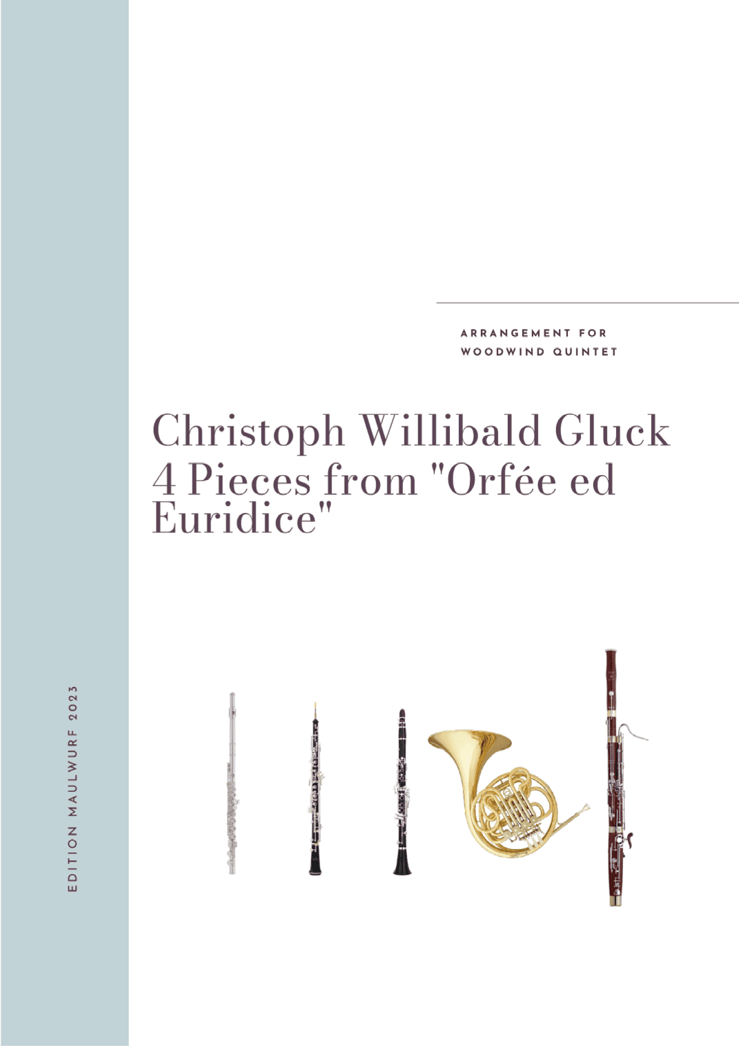 4 Pieces from "Orphée ed Euridice" (arr. Edition Maulwurf)