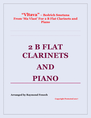 Vltava - From 'Ma Vlast' (For 2 B Flat Clarinets and Piano) (arr. Raymond Fenech)
