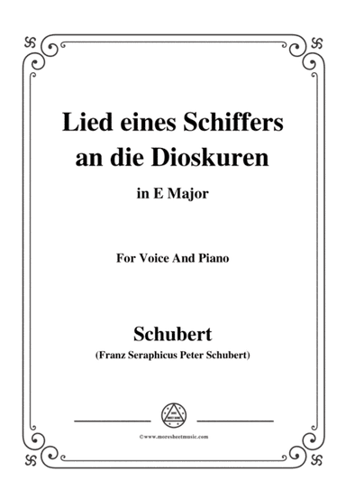 Schubert-Lied eines Schiffers an die Dioskuren,in E Major,Op.65 No.1,for Voice and Piano (arr. MSM)