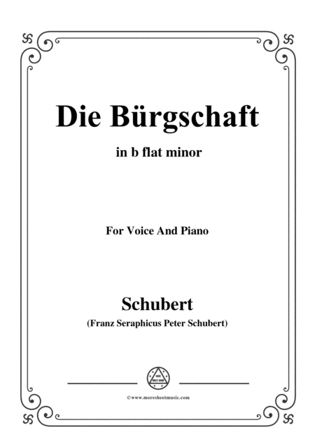 Schubert-Die Bürgschaft(The Bond),D.246,in b flat minor,for Voice&Piano (arr. MSM)
