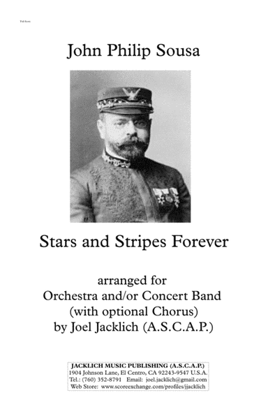 Stars and Stripes Forever (Orchestra and/or Concert Band, with optional Chorus) 11"x17" TABLOID SCOR (arr. Joel Jacklich (ASCAP))