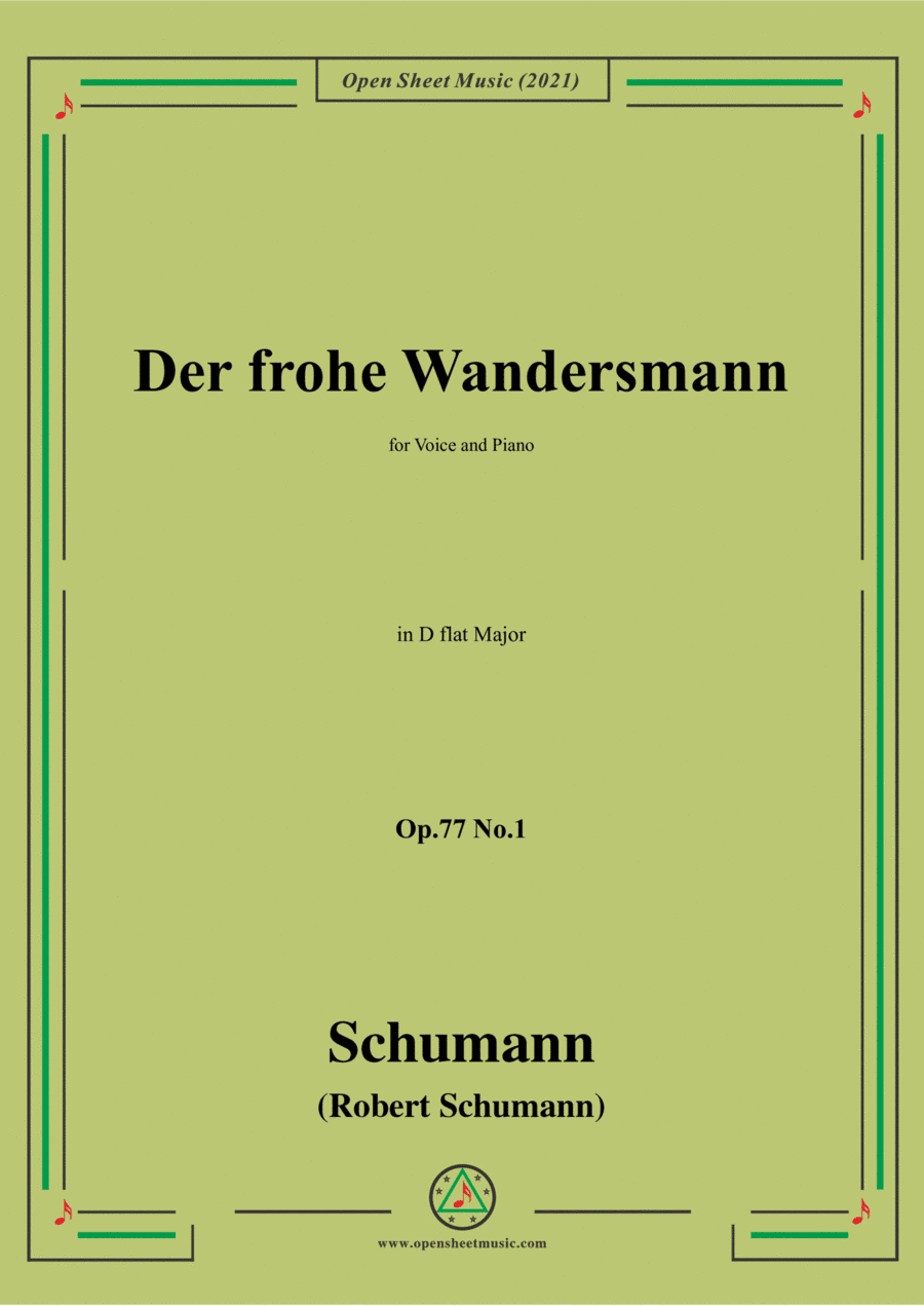Schumann-Der frohe Wandersmann,Op.77 No.1,in D flat Major (arr. Open Cloud)