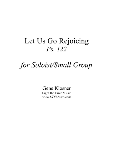 Let Us Go Rejoicing (Ps. 122) [Soloist/Small Group]