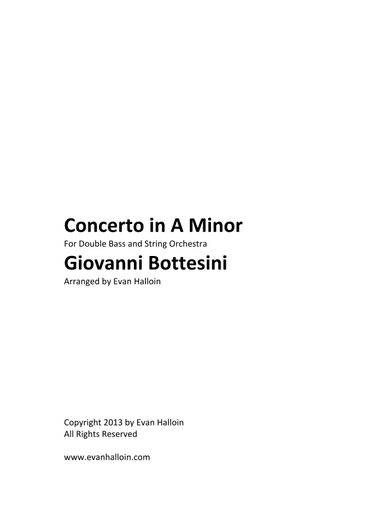 Bottesini - Concerto No. 2 in A Minor, for double bass and string orchestra (arr. Evan Halloin)