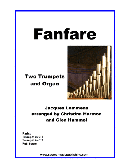 Fanfare in D Jacques Lemmens for Two Trumpets and Organ (arr. Christina Harmon, Glen Hummel)