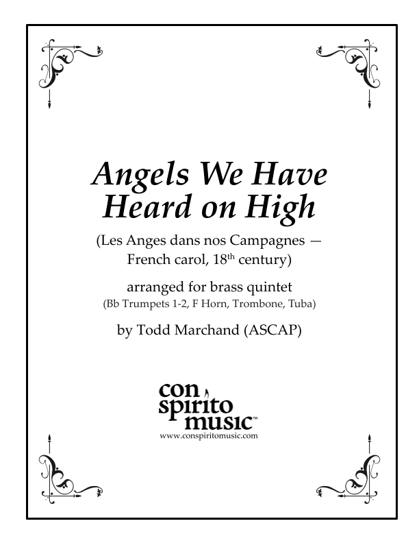Angels We Have Heard on High - brass quintet (arr. Todd Marchand (ASCAP))