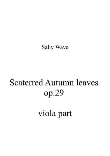 Scaterred Autumn Leaves op. 29 viola part