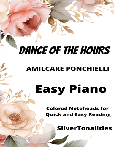 Dance of the Hours Easy Piano Sheet Music with Colored Notation (arr. SilverTonalities)