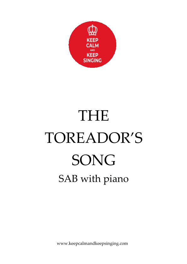 The Toreador's Song SAB (arr. Debbie Warren)