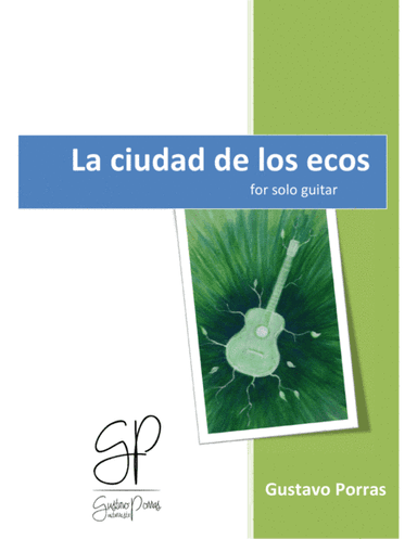La ciudad de los ecos / The city of echoes