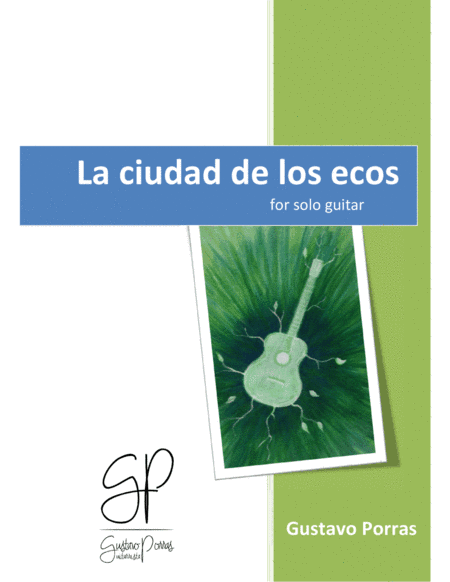 La ciudad de los ecos / The city of echoes