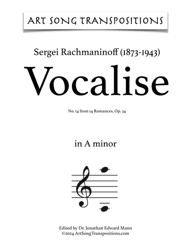 RACHMANINOFF: Vocalise, Op. 34 no. 14 (transposed to A minor) (arr. ArtSongTranspositions.com)