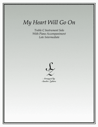 My Heart Will Go On (Love Theme from Titanic) (arr. Sandra Zylstra)