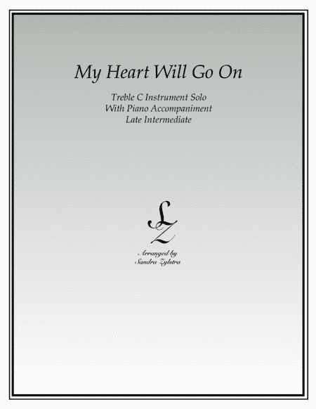 My Heart Will Go On (Love Theme from Titanic) (arr. Sandra Zylstra)