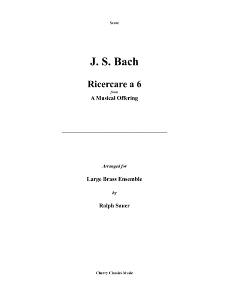 Ricercare a 6 for 14-part Brass Ensemble (arr. Ralph Sauer)