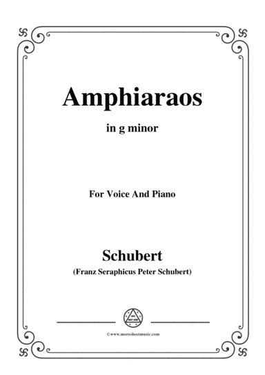 Schubert-Amphiaraos,in g minor,D.166,for Voice&Piano (arr. MSM)