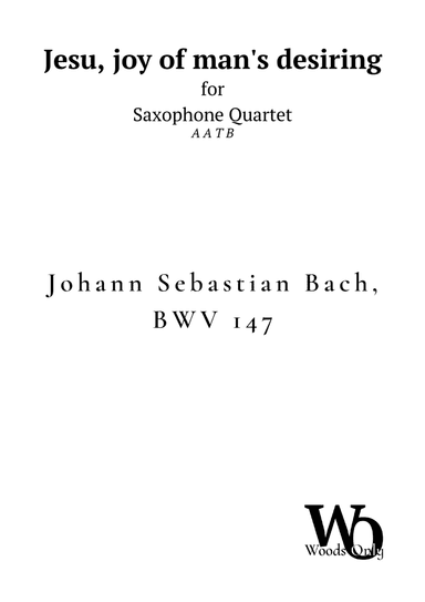 Jesu, joy of man's desiring by Bach for Saxophone Quartet (arr. Ander)