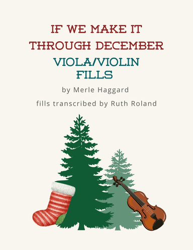 If We Make It Through December (arr. Ruth Roland)