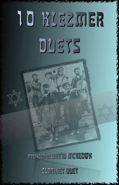 10 Klezmer Duets for Clarinet (arr. David McKeown)