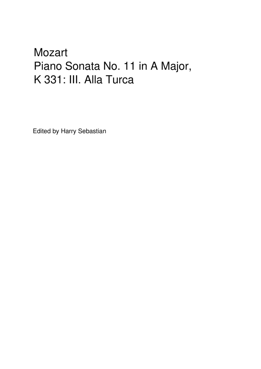 Mozart - Piano Sonata No. 11 in A Major, K 331: III. Alla Turca( Piano Solo) (arr. Harry Sebastian)