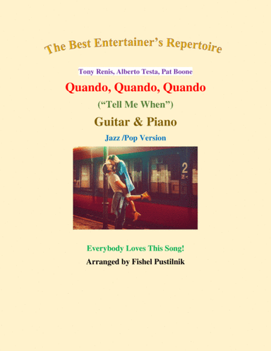 Quando, Quando, Quando (tell Me When) (arr. Fishel Pustilnik)