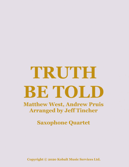 Truth Be Told (arr. Jeff Tincher)