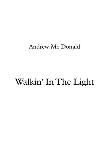 Walkin' In The Light